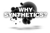 why synthetics